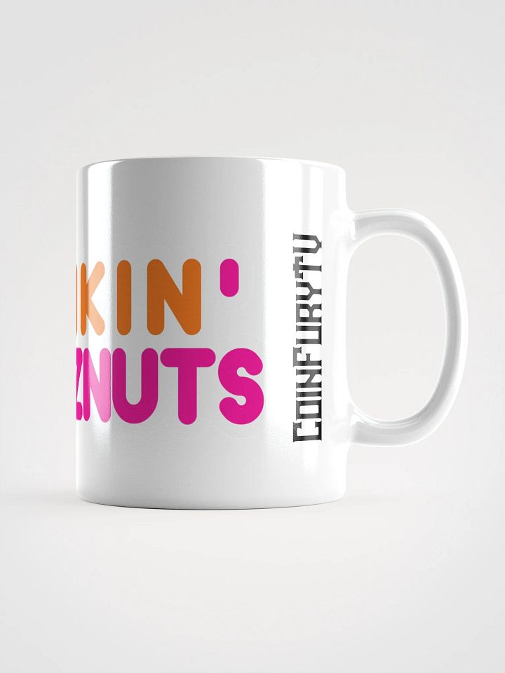 Are we dunkin? Dunkin DEEZ NUTS! - Mug product image (1)