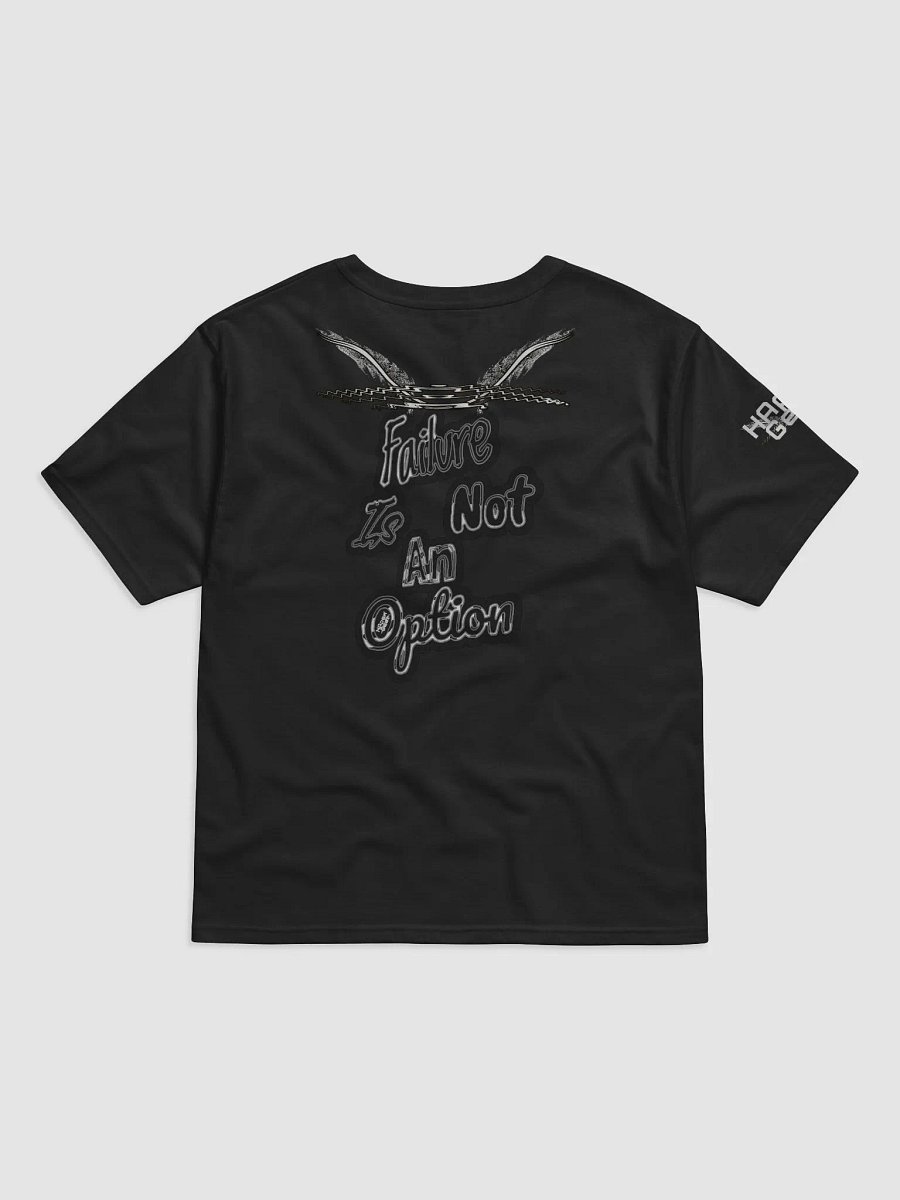 Failure is not an Option - Relaxed-Fit T-Shirt product image (2)