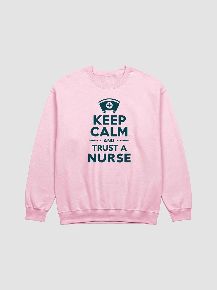 Trust a Nurse Crewneck Sweatshirt, KEEP CALM product image (5)