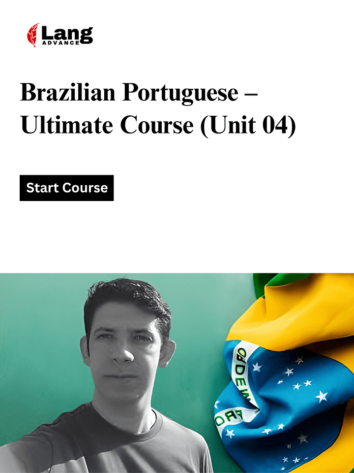 Brazilian Portuguese - The Ultimate Course - Unit 04 product image (1)