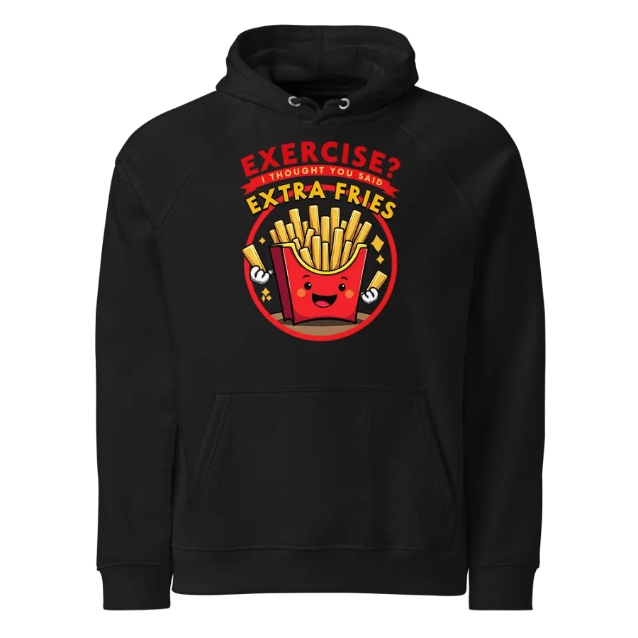 Extra Fries Eco-Friendly Hoodie product image (1)