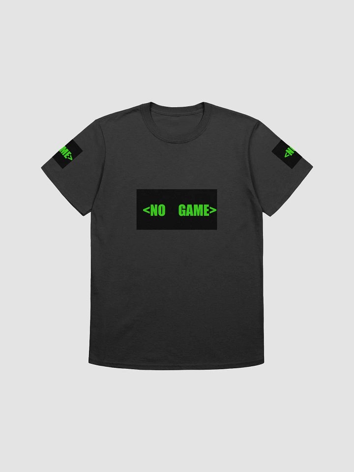 No Game Tee product image (1)