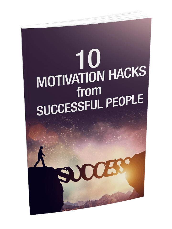 Ten Motivation Hacks From Successful People product image (1)