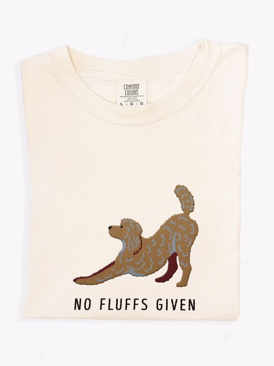 No Fluffs Given(2) T-Shirt(Embroidered) of a Standard Poodle product image (1)