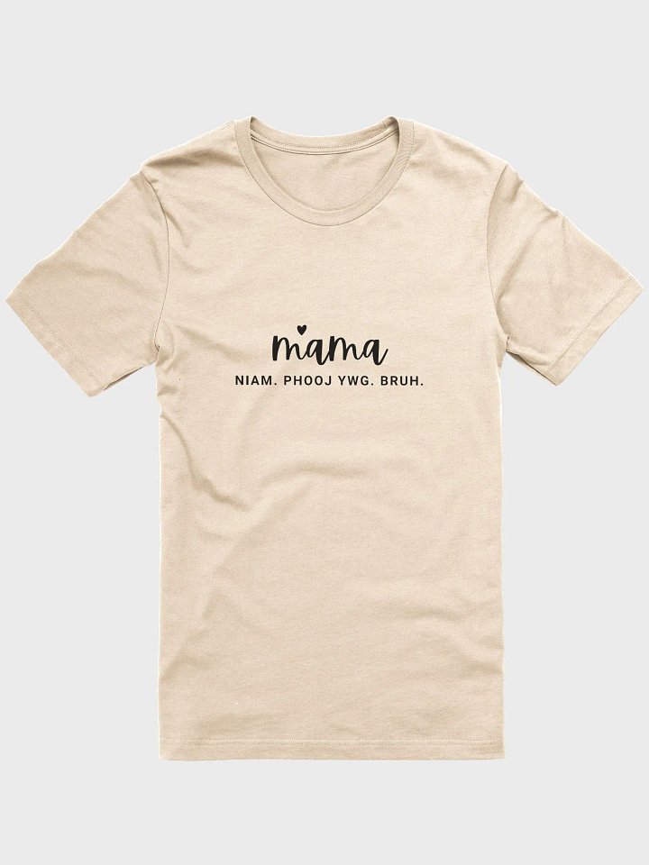 Mama Shirt - Hmong White (Black fonts) product image (1)