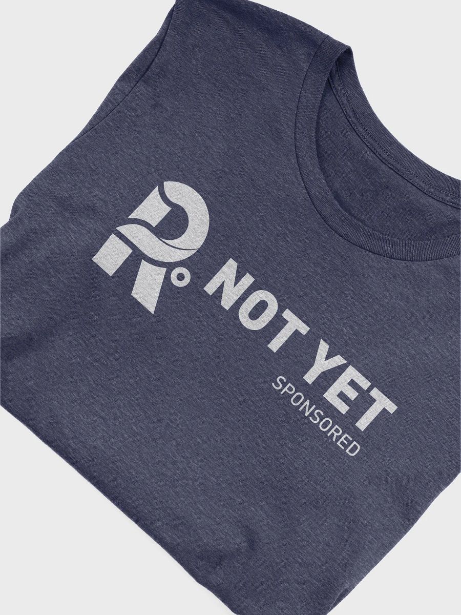 Not Yet Sponsored Tee product image (5)