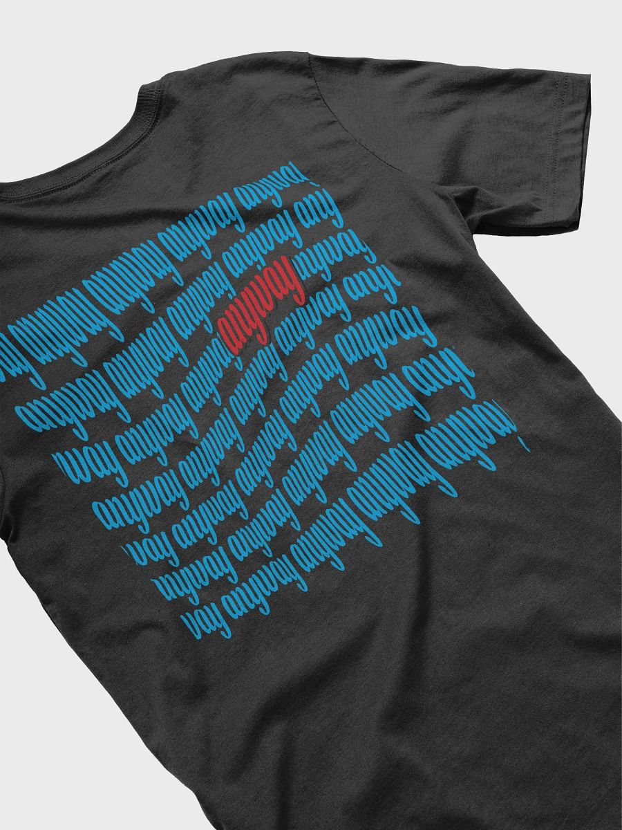 Anyway Classic T-Shirt product image (2)