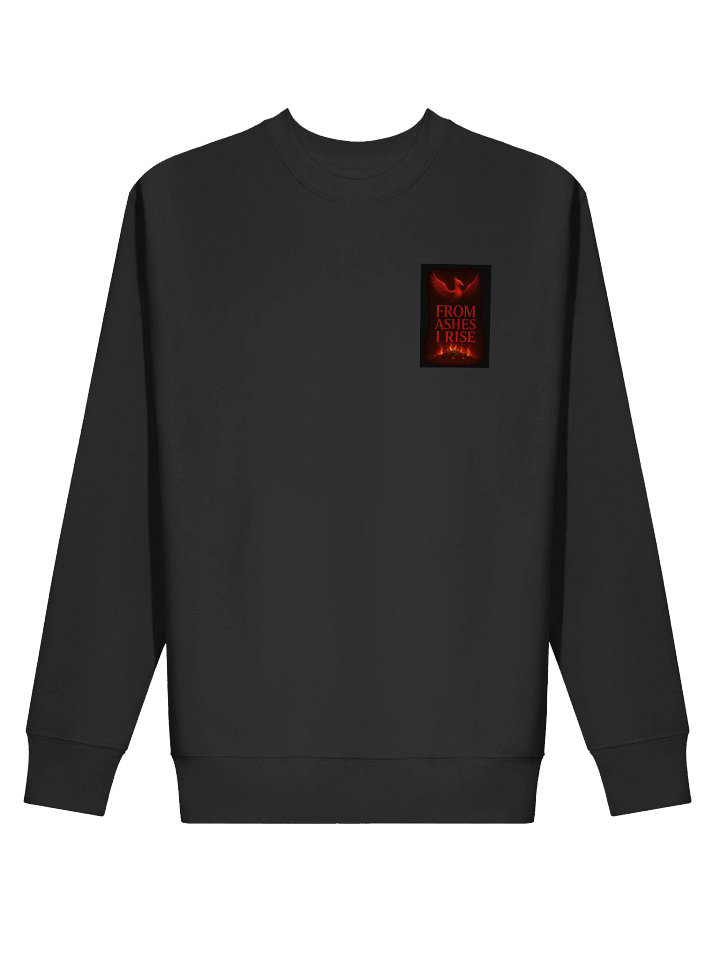 From Ashes I Rise - Premium Unisex Sweatshirt (Cotton Heritage – Modern Fit) product image (2)