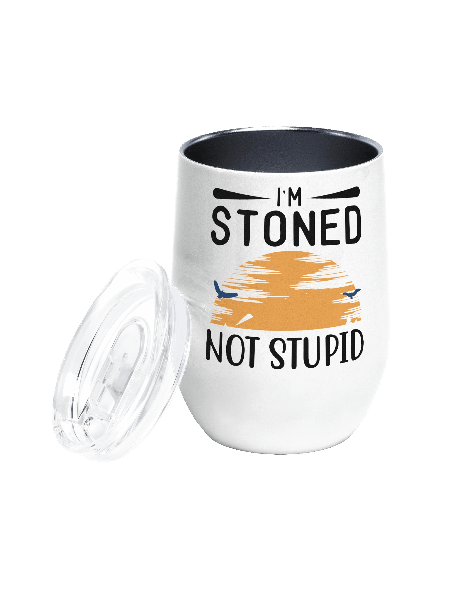 Im Stoned, Not Stupid Wine Tumbler product image (4)