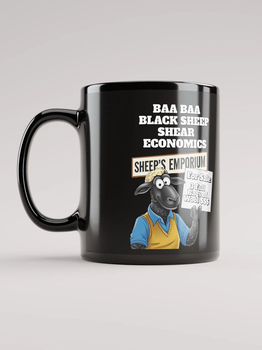 Baa Baa Black Sheep - The Entrepreneur - Funny Black Coffee Mug product image (7)