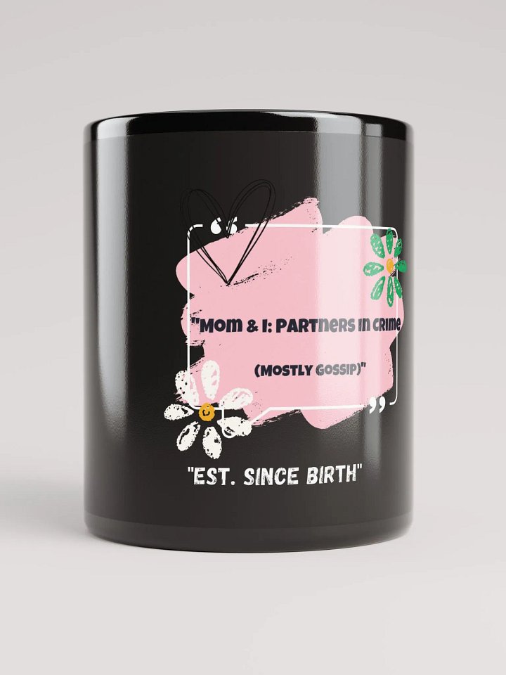 Mom & I: Partners in Crime Mug product image (1)