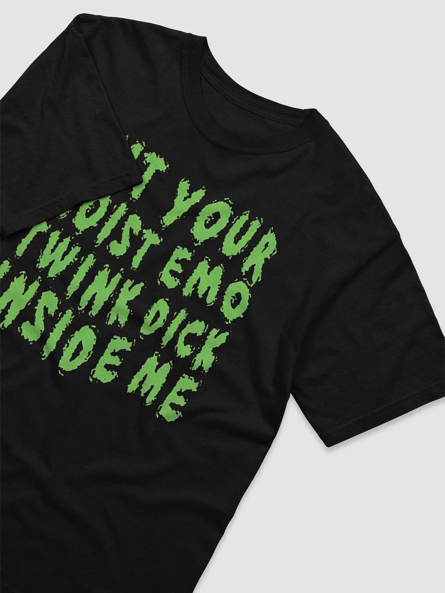 Put Your Moist Emo Twink Dick Inside Me Shirt product image (4)