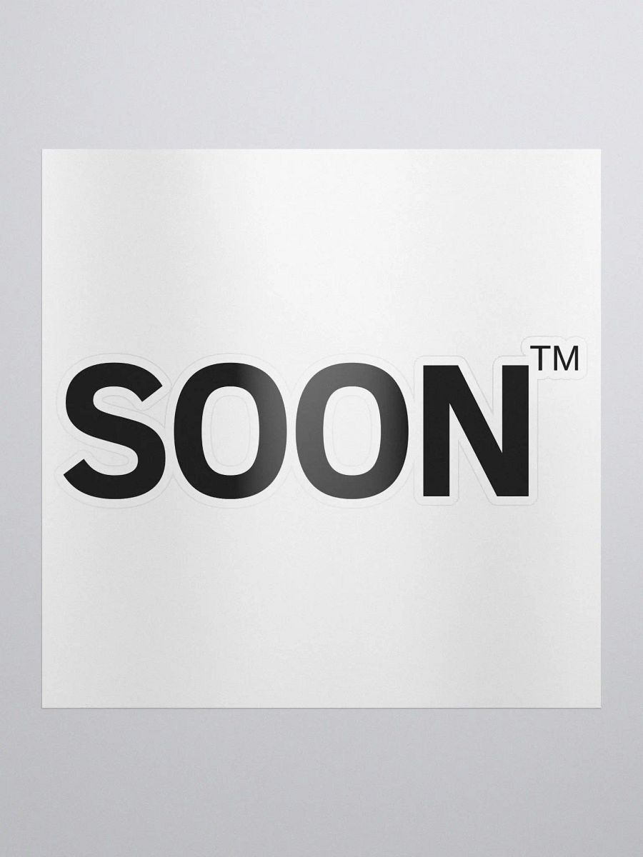 Soon TM Sticker product image (1)