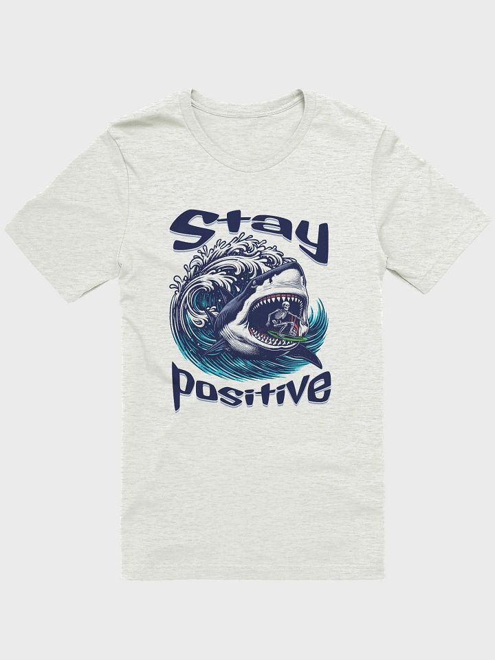 Stay Positive T-Shirt product image (5)