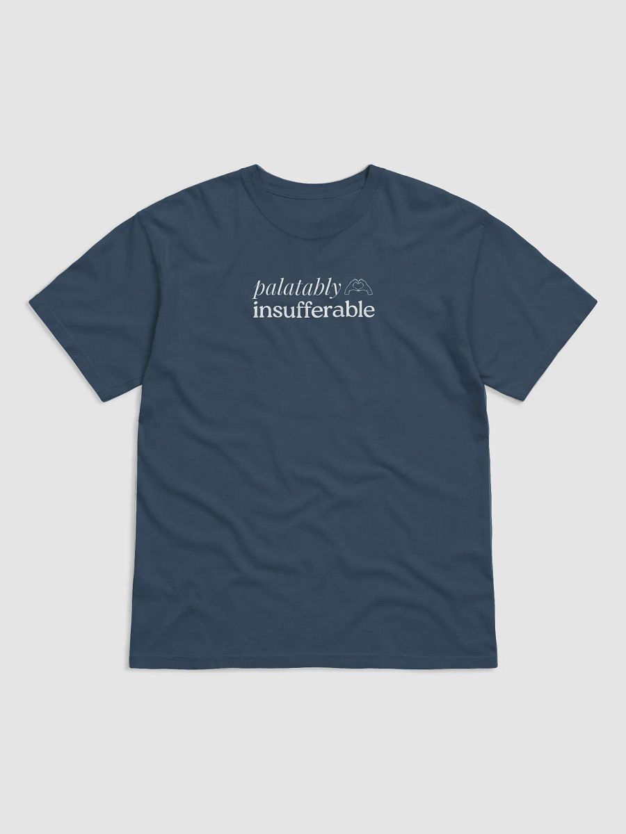 Insufferable Tee product image (1)