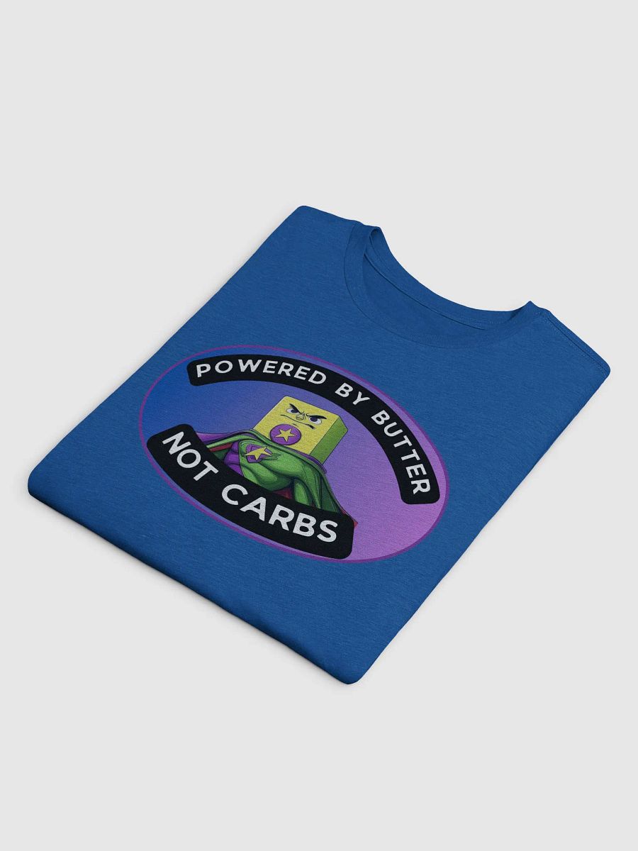 Powered by Butter-Not Carbs T-Shirt product image (20)