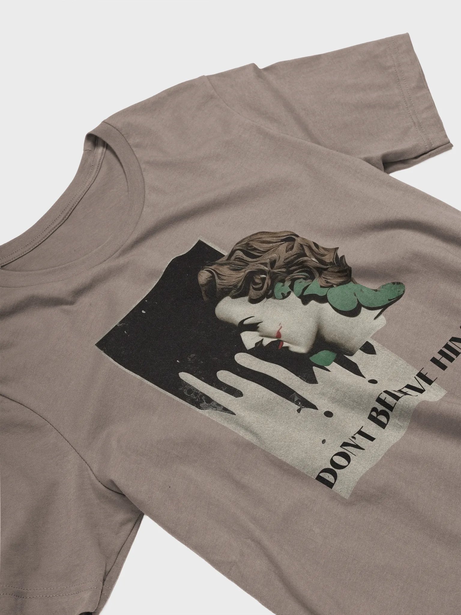 Don't Believe Him Tee product image (33)