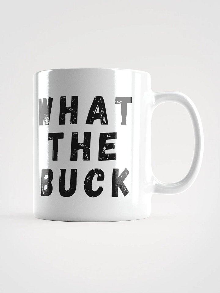 WHAT THE BUCK MUG product image (3)