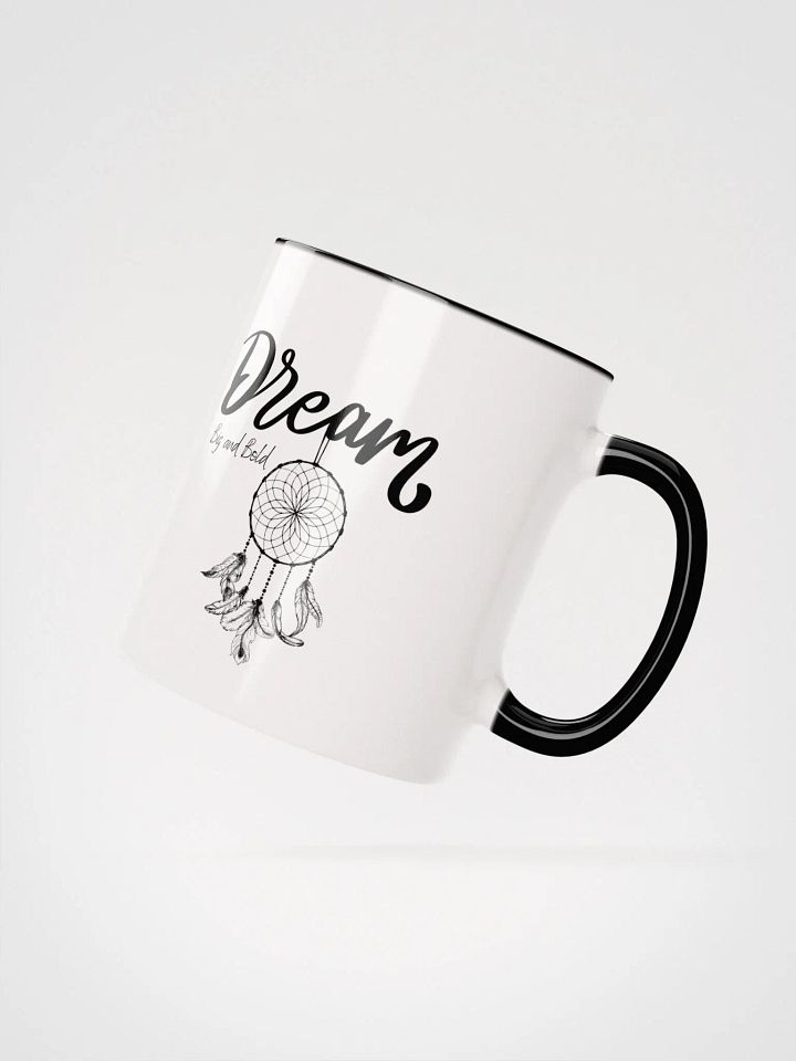 'Dream Big and Bold' Ceramic Mug product image (2)