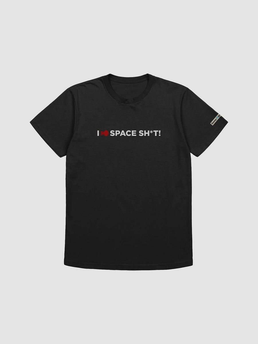 I <3 SPACE SH*T - Frontier - On Dark product image (1)