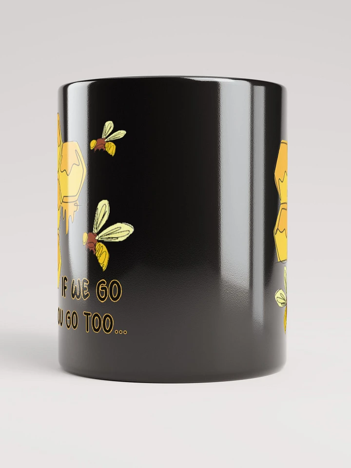If We Go BLACK Mug product image (3)