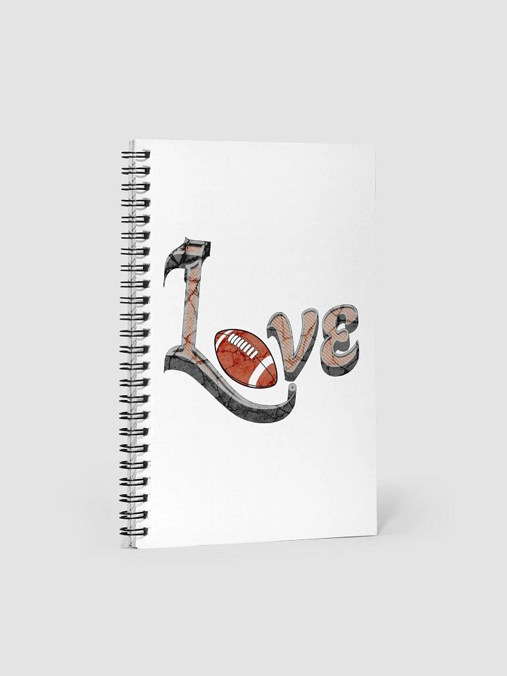Love Football for the Game Notebook product image (1)