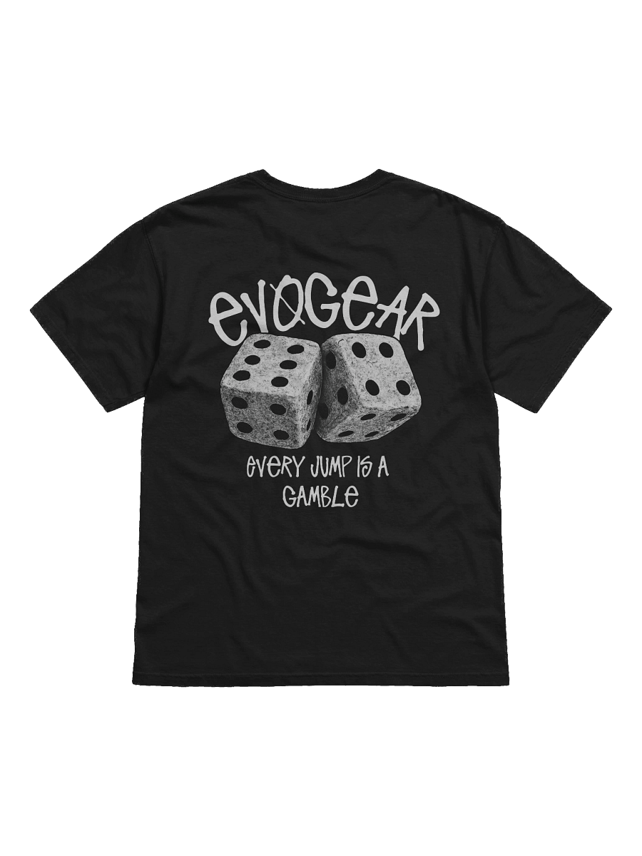 Every Jump Is a Gamble EvoGear Tee Black product image (1)
