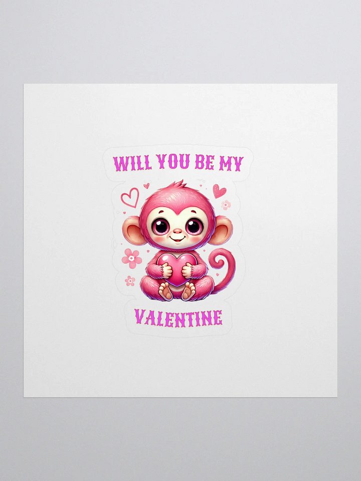 Cute Monkey Will you be my valentine sticker product image (1)
