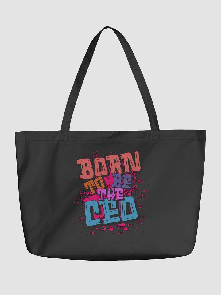 Born To Be The Ceo Graffiti Statement Tote product image (5)