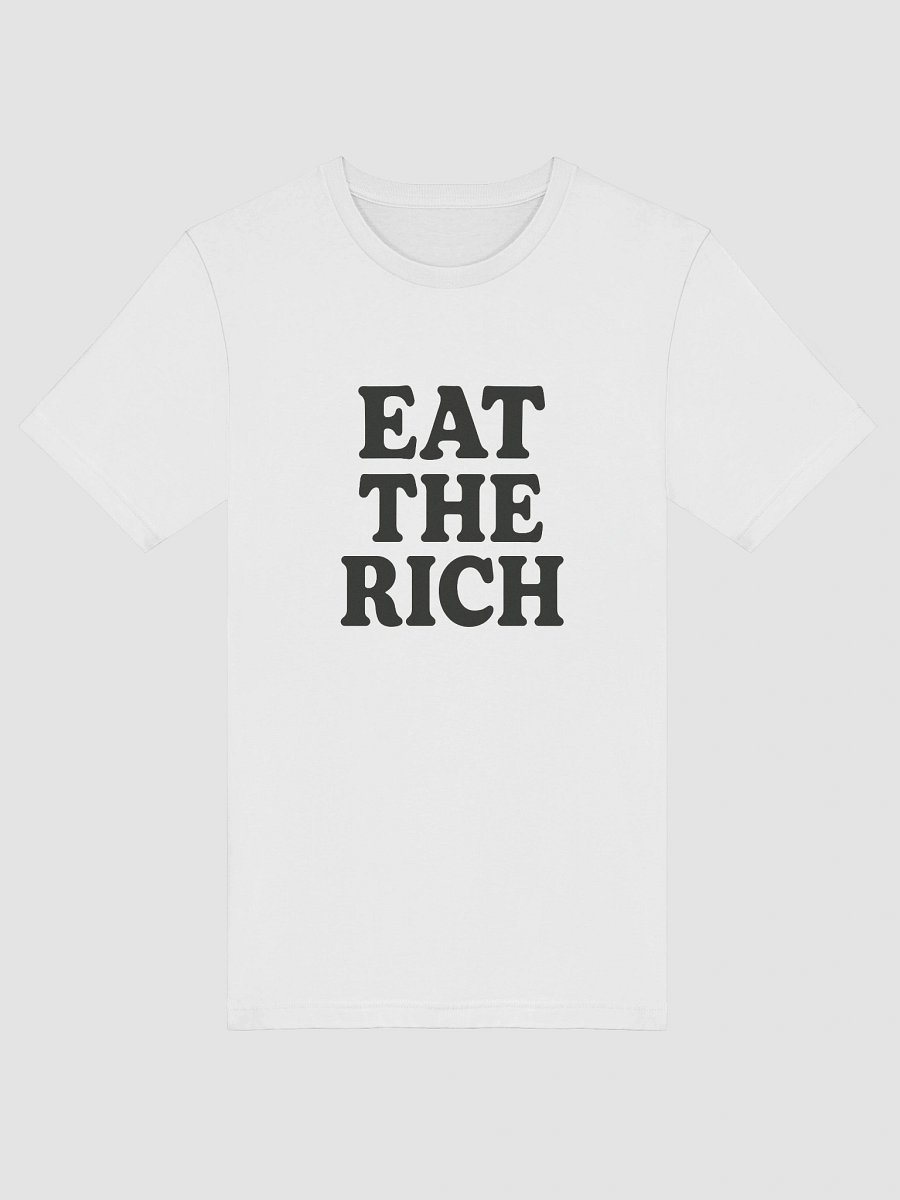 Eat the Rich – Bold Statement Tee product image (5)