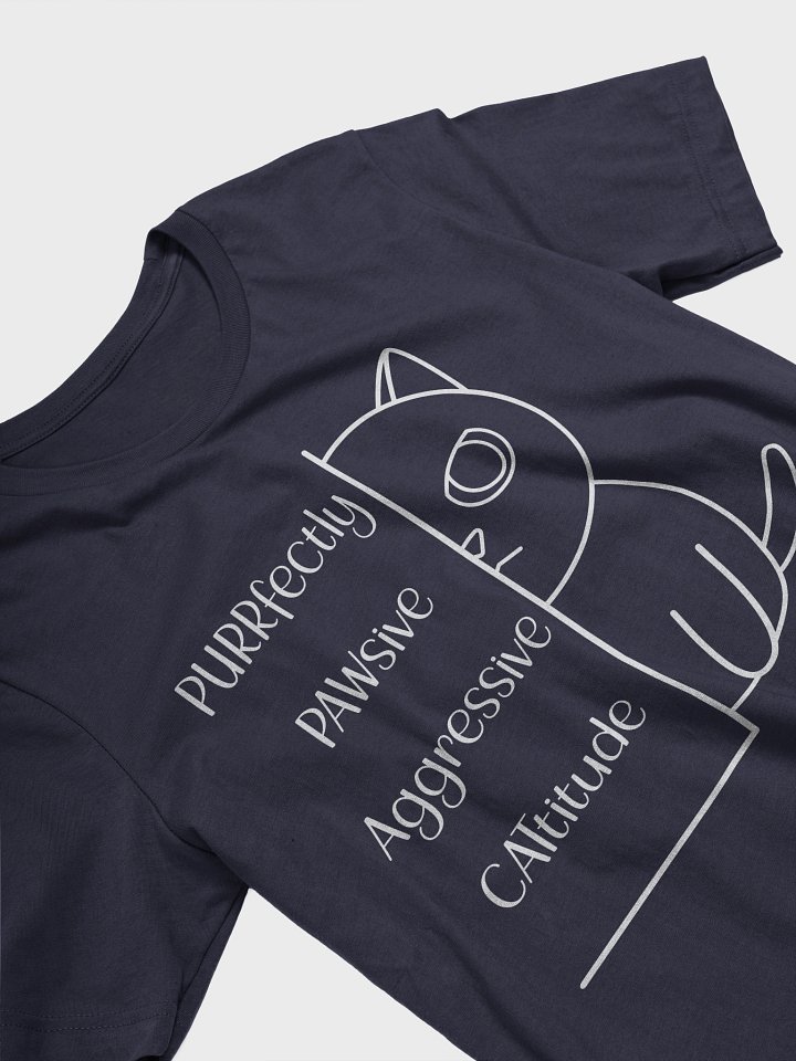 Passive Aggressive Cattitude (White Print) - Unisex Adult Super Soft Lightweight T-shirt product image (2)