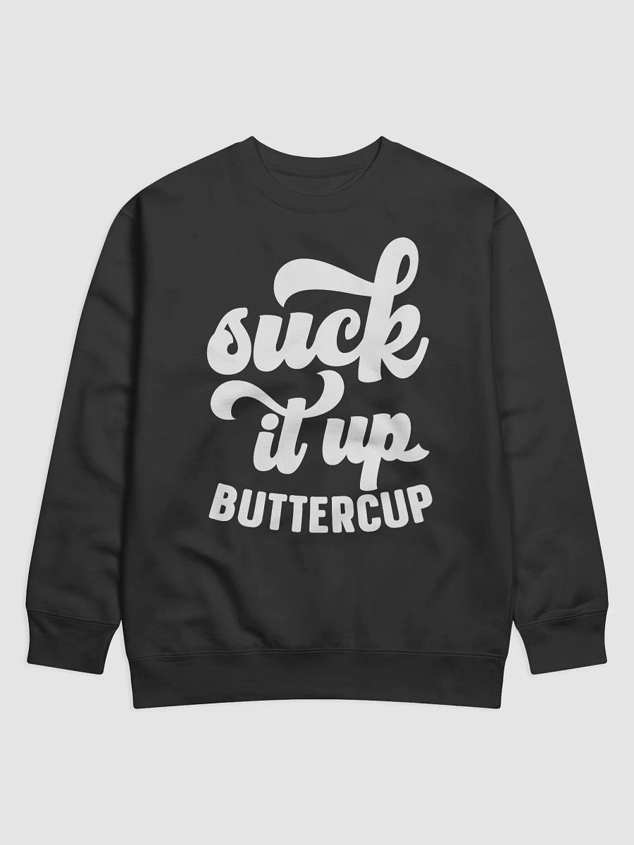 Suck It Up Buttercup Hoodie product image (1)