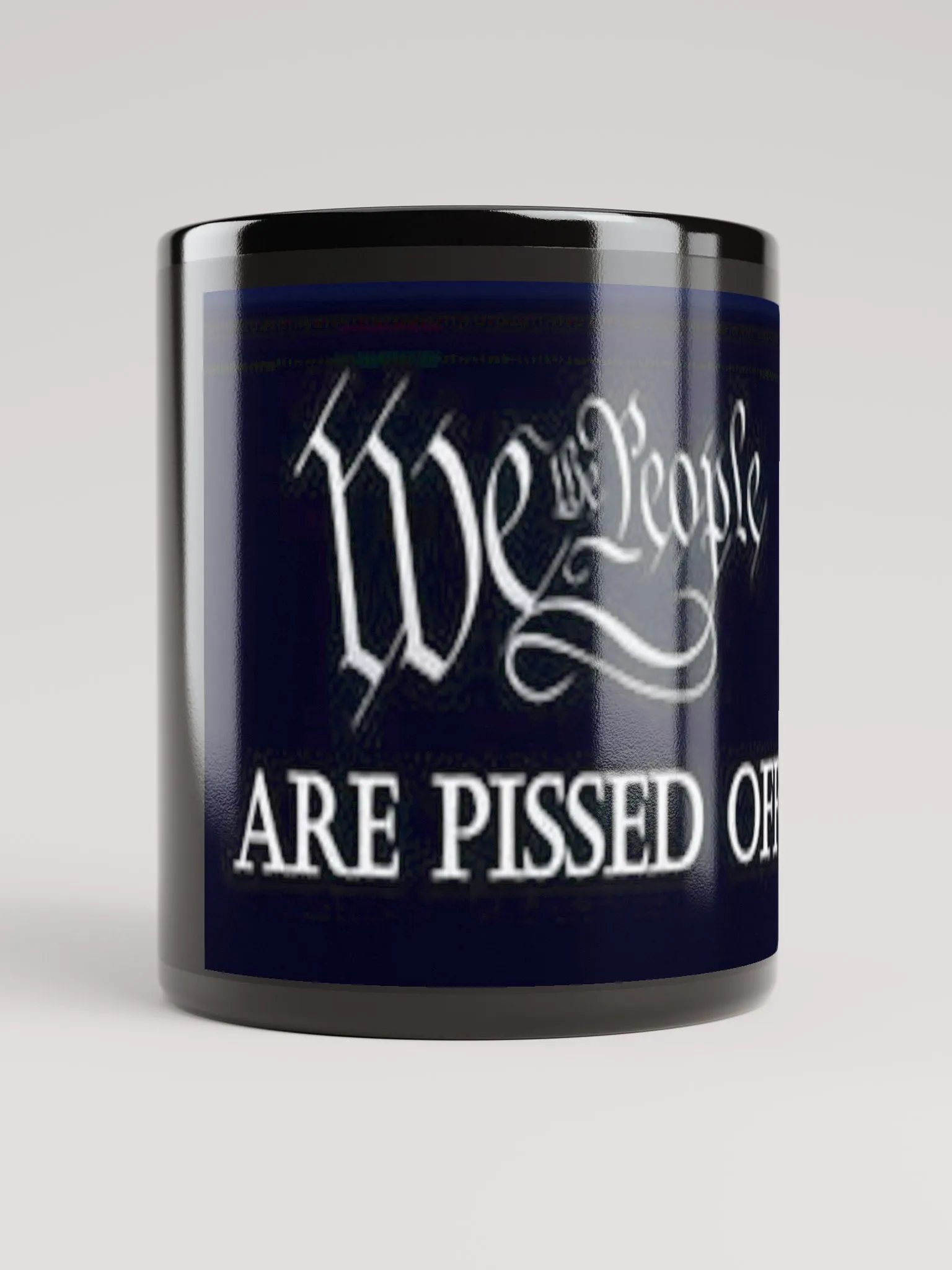 WE THE PEOPLE,ARE PISSED OFF product image (1)
