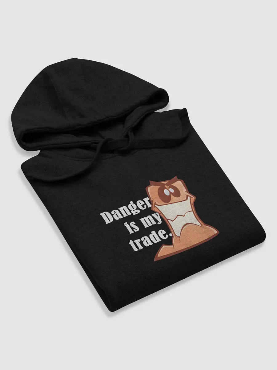 Danger is my trade. | Voice Lines | Hoodies product image (5)