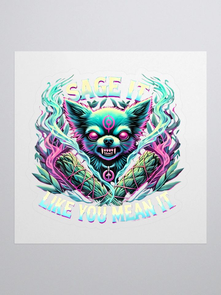 Furry Sage Warrior: Sage It Like You Mean It Stickers product image (1)