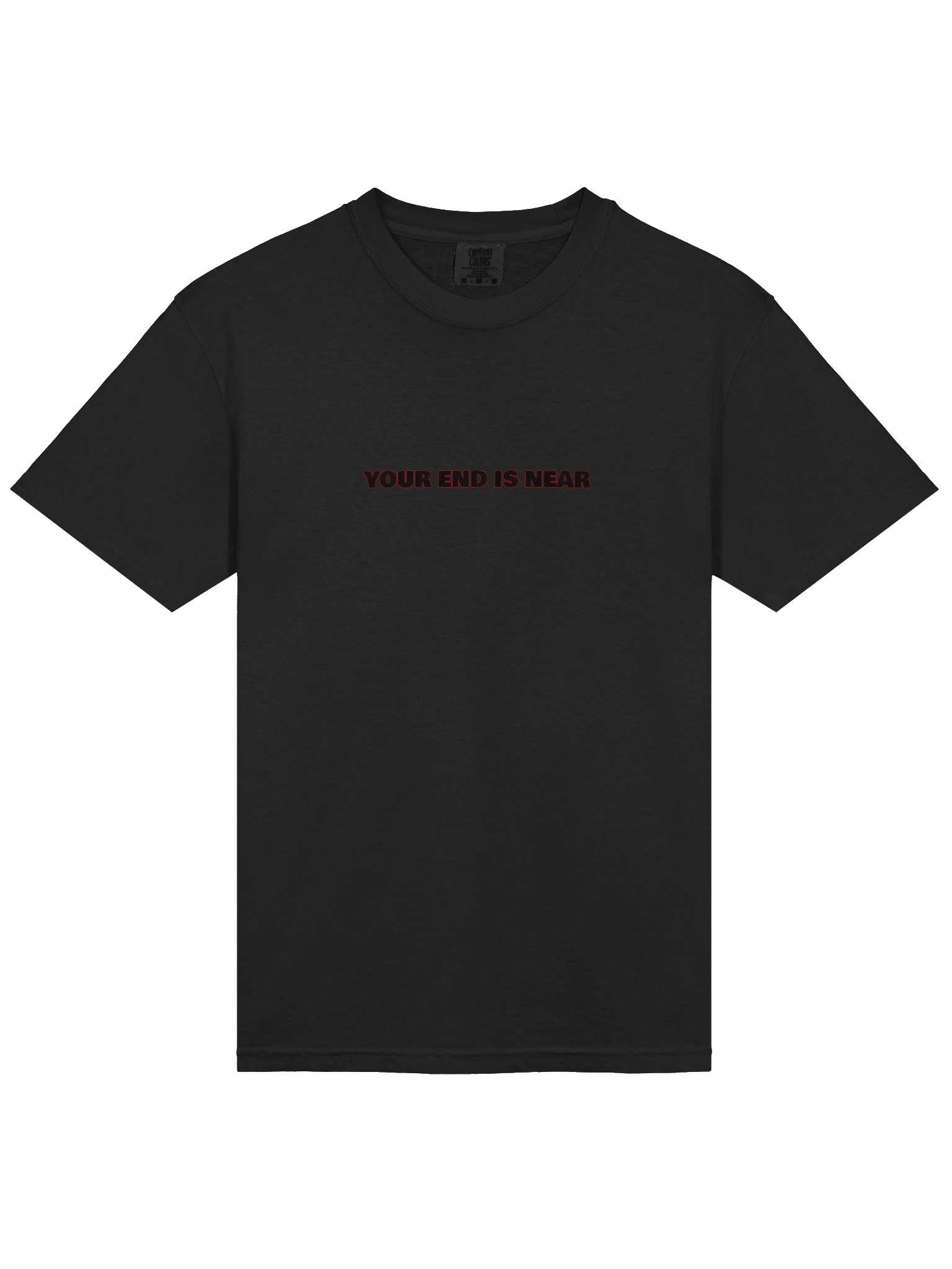 Your End Is Near T-Shirt product image (6)