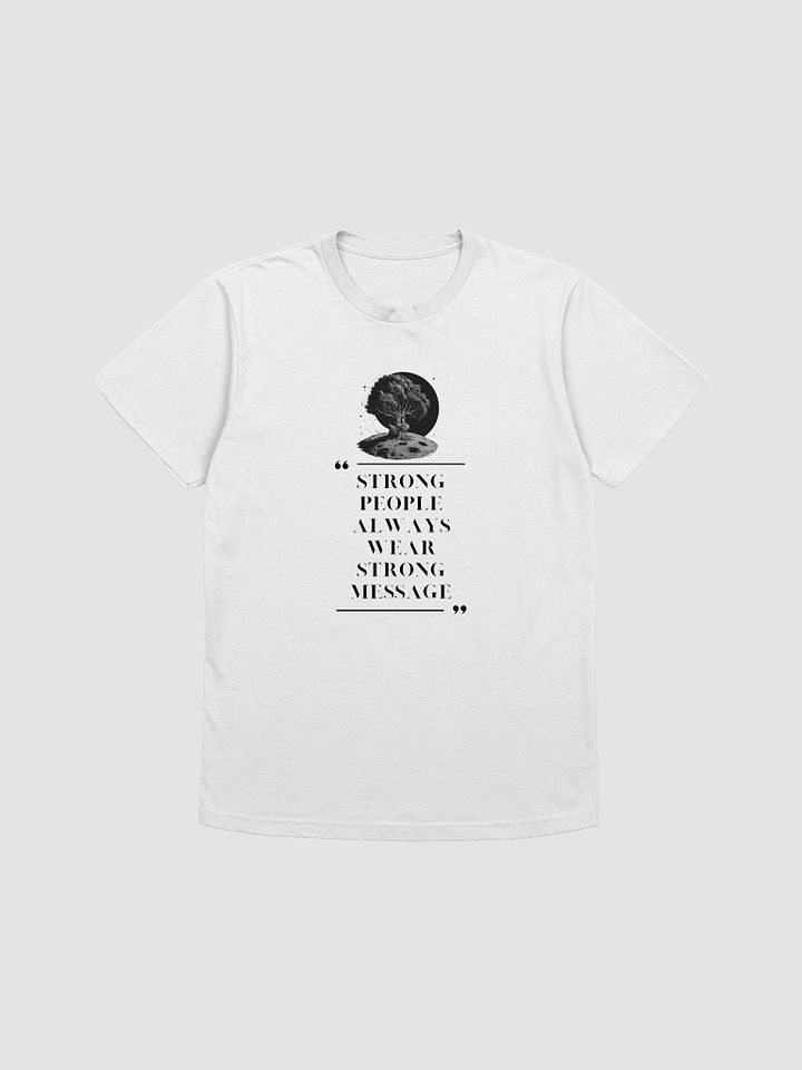 Strong Message T-Shirt product image (1)