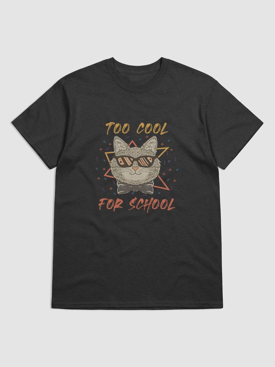 Cool Cat Too Cool for School T-Shirt product image (1)