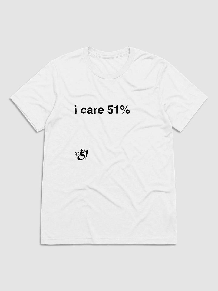 i care 51% tee product image (1)