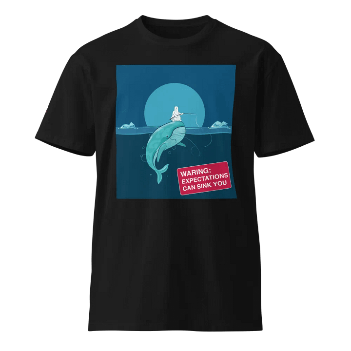 Warning: Expectations can sink you. product image (1)