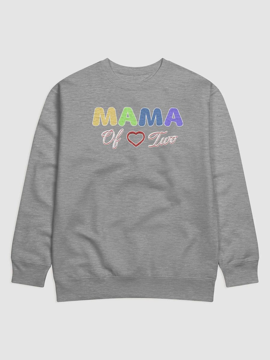 Mama of Two - Loving Family Design Sweatshirt product image (28)