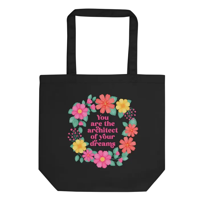 You are the architect of your dreams - Tote Bag product image (1)