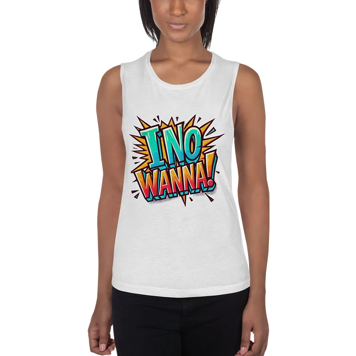 I NO WANNA WOMANS TANK product image (1)