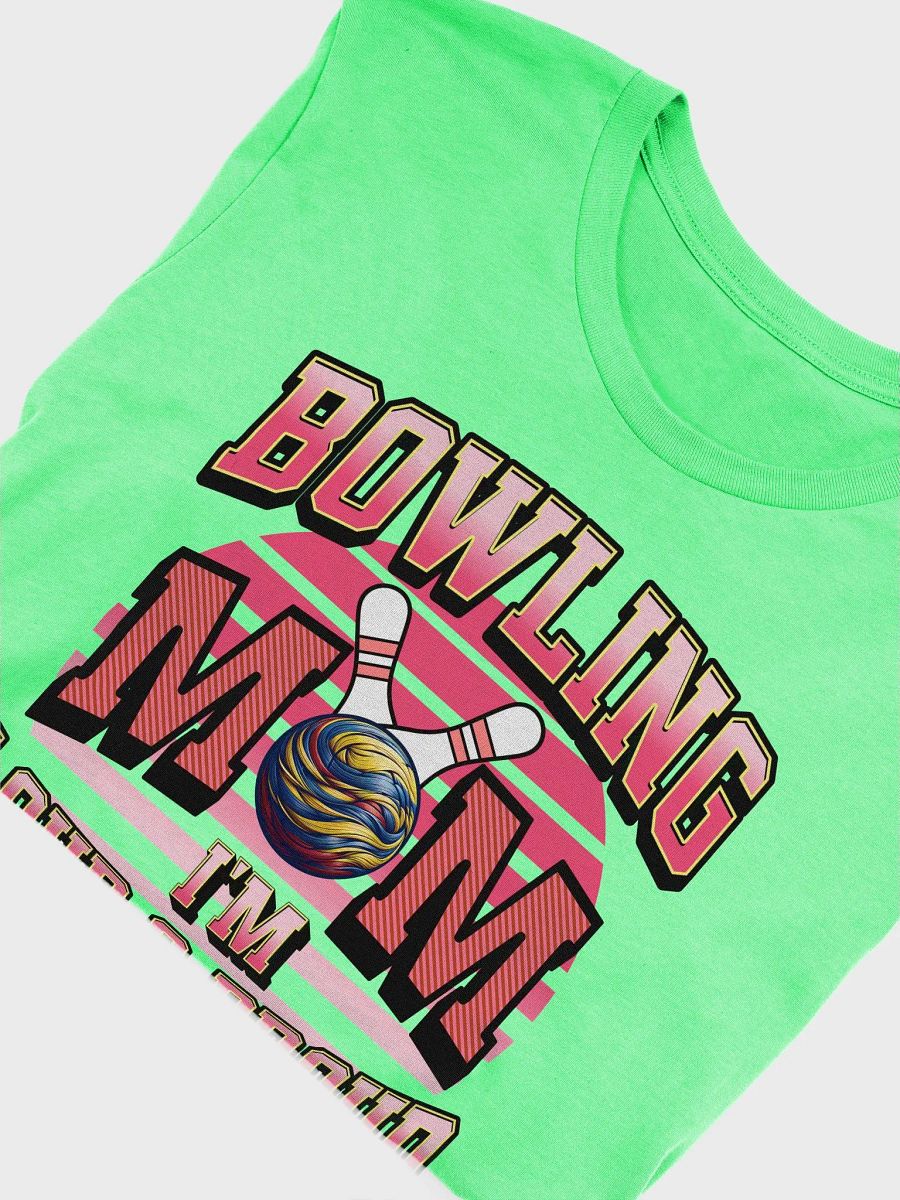 Bowling Mom Im Loud And Proud Iconic Comfort Tee product image (18)