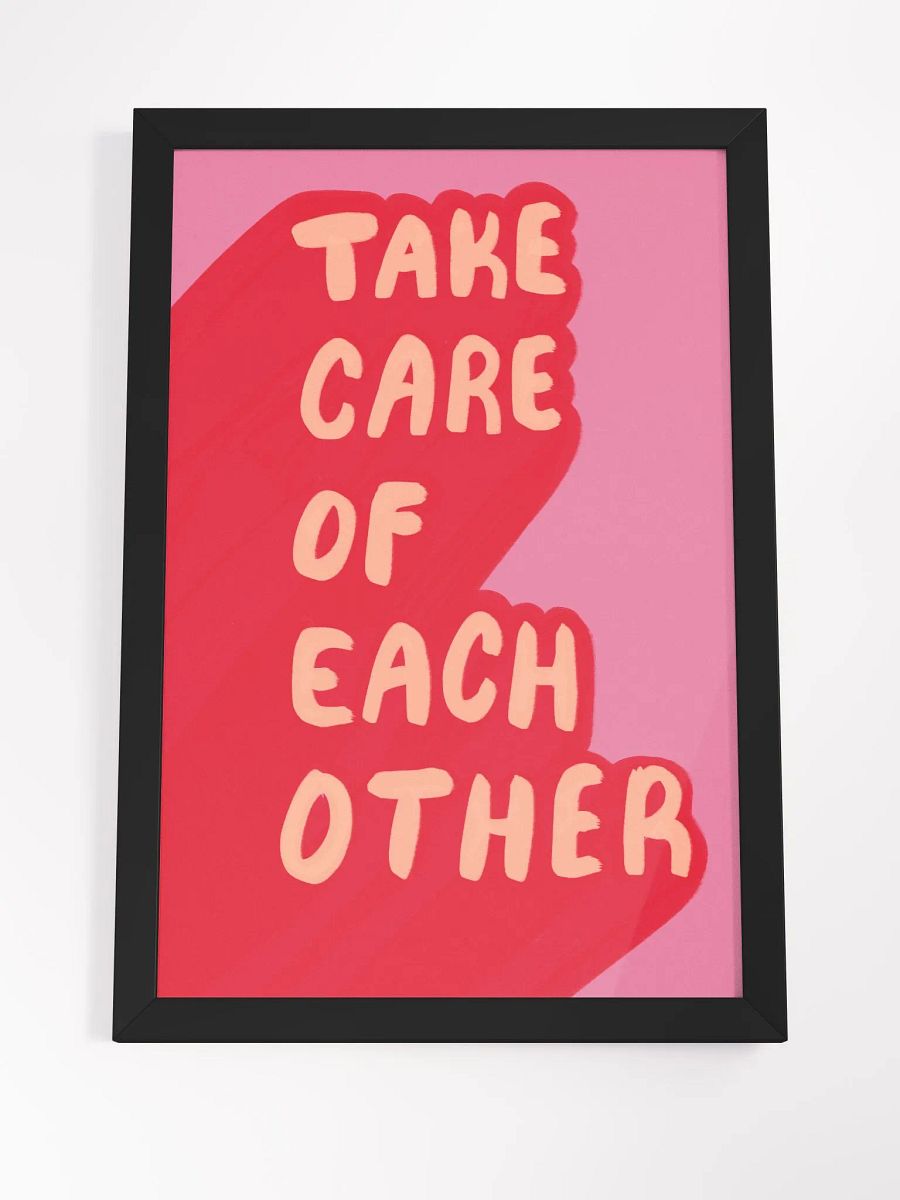 Take Care Framed Art Print product image (4)