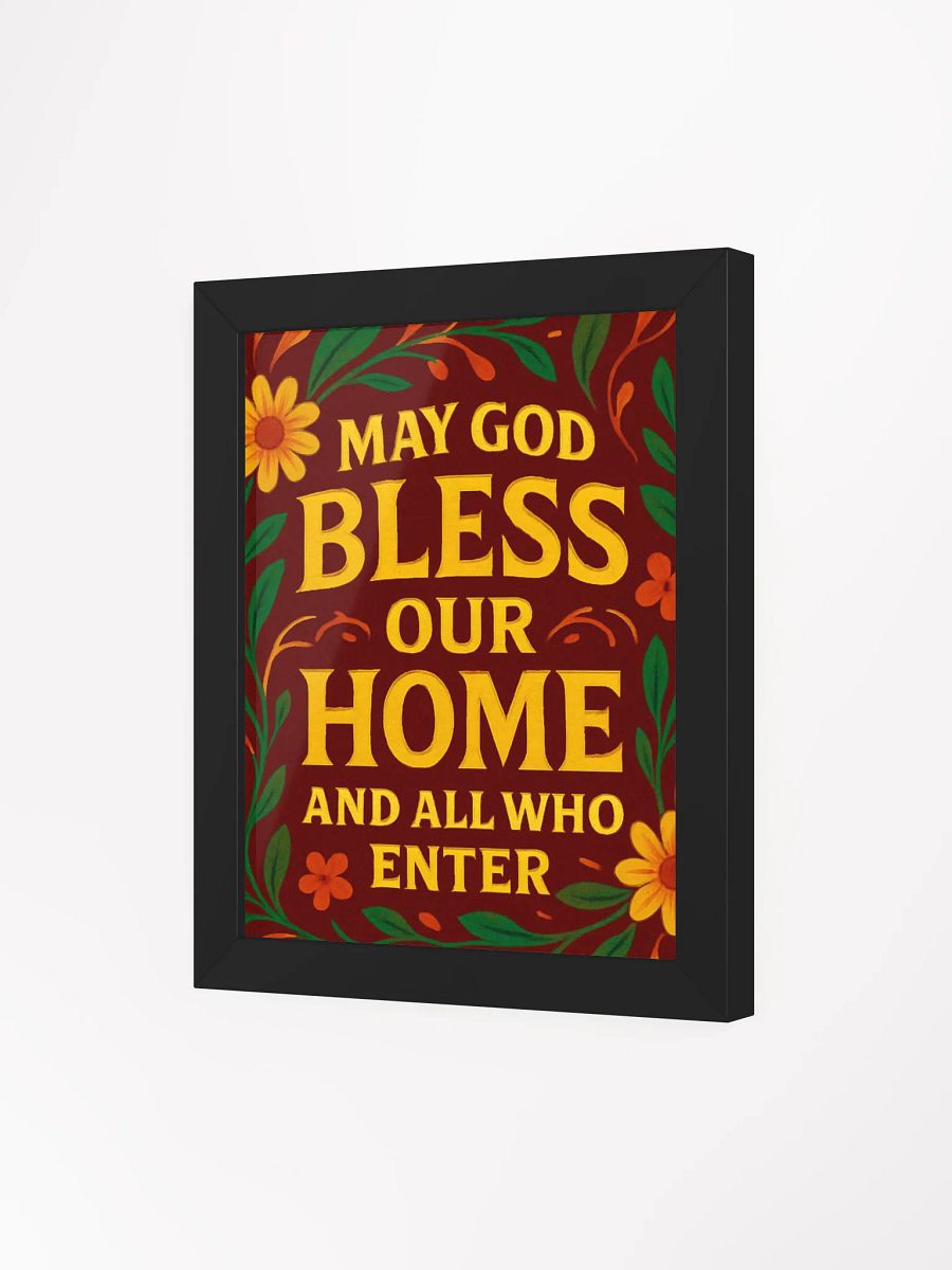 May God Bless Our Home and All Who Enter – Framed Matte Poster product image (51)