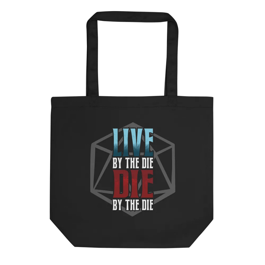 Live by the Die, Die by the Die Tote Bag product image (1)