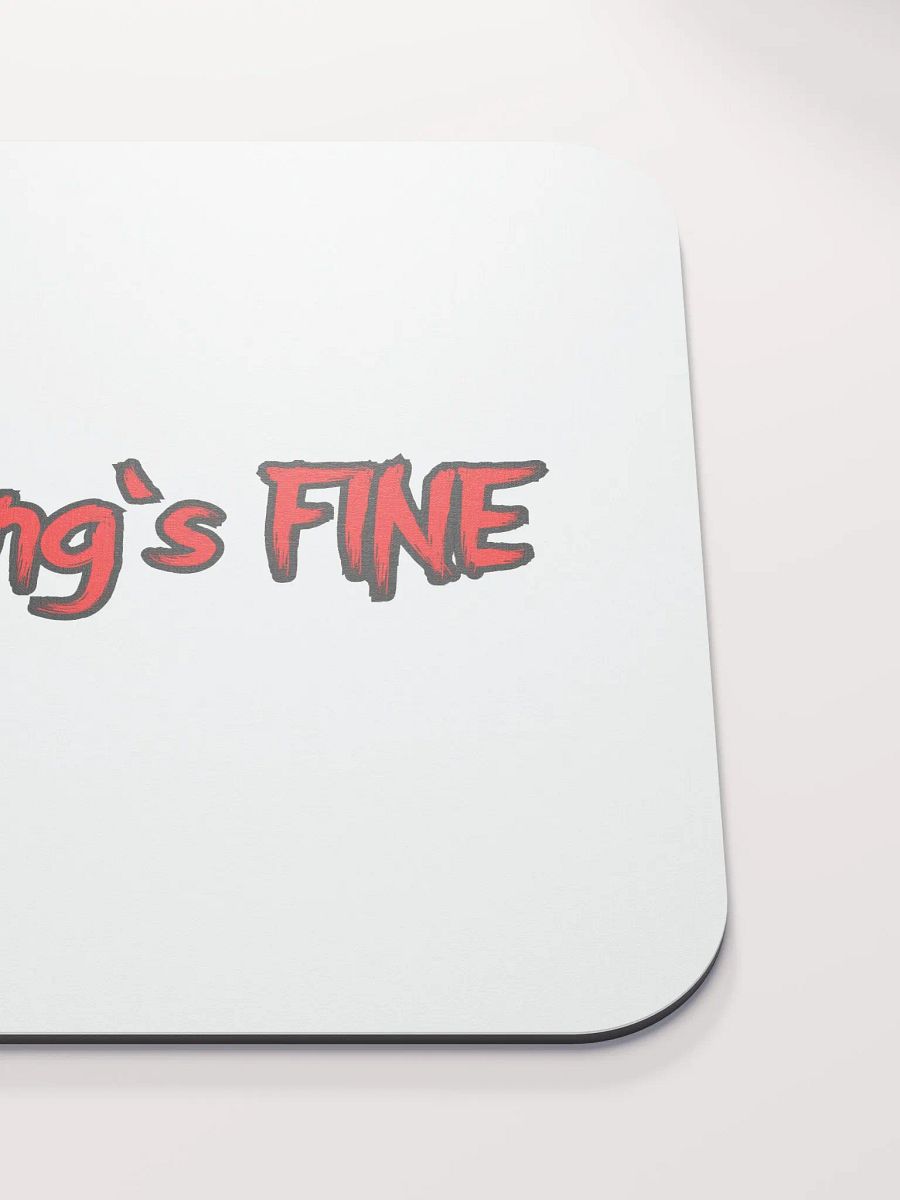 Everything's FINE Classic Mouse Pad product image (5)