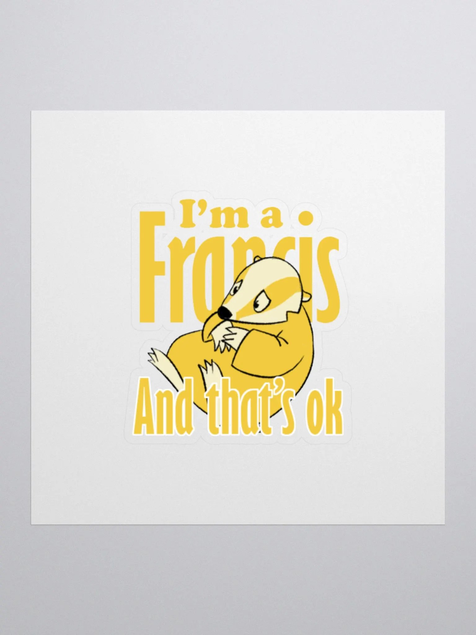 Francis Affirmation Sticker product image (1)