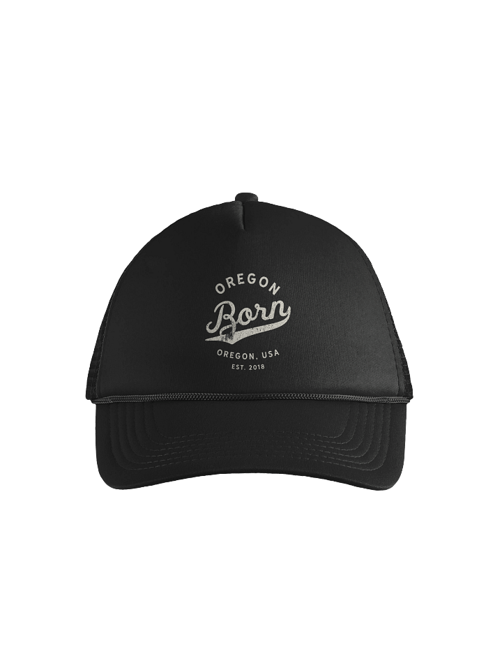 Oregon Born - Oregon, USA Foam Trucker Hat product image (1)